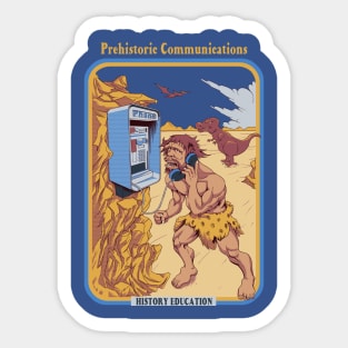 Prehistoric Communications Sticker